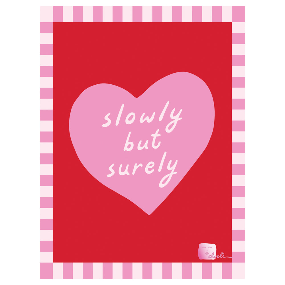 Slowly But Surely Art Print by CHOOLI (Red)