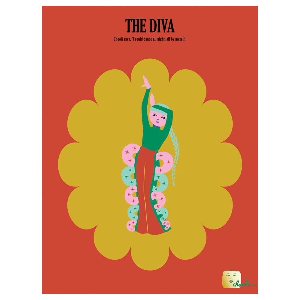 THE DIVA Art Print by CHOOLI