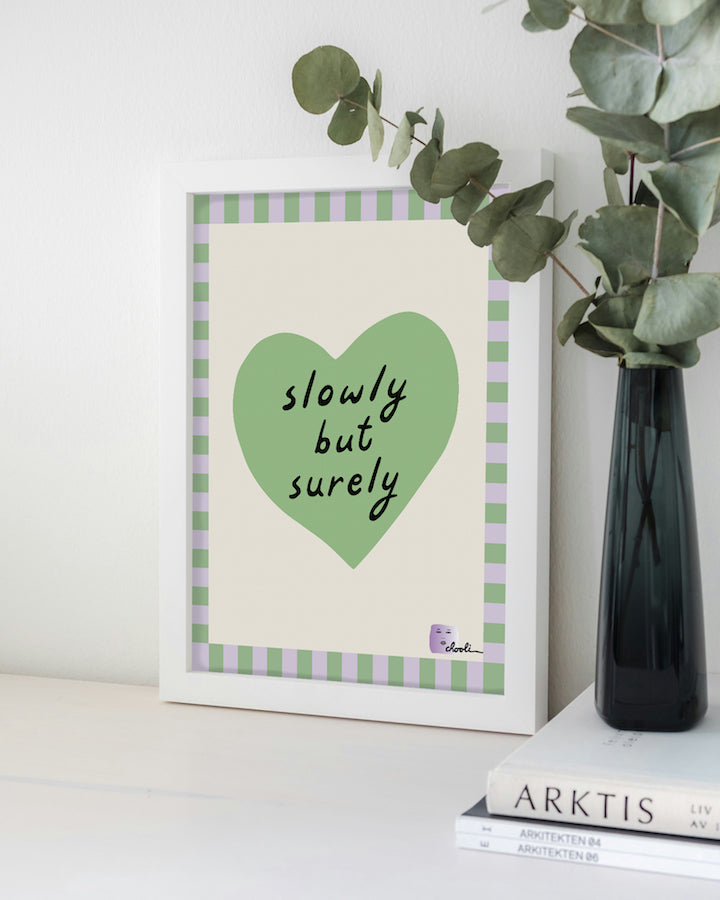 Slowly But Surely Art Print by CHOOLI (Green)